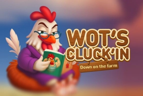 Wot's Cluck'in Down on the farm